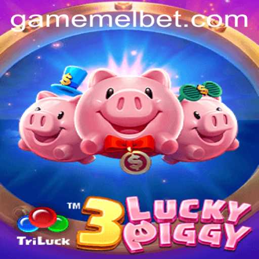 Discover the Thrilling World of 3LUCKYPIGGY on Melbet
