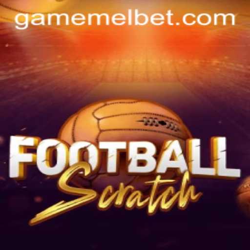 FootballScratch: An Innovative Gaming Experience with Melbet