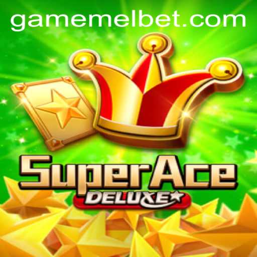 Exploring SuperAceDeluxe: The Next Big Thing in Gaming and Its Strategic Integration with Melbet